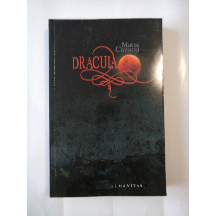 DRACULA - MATEI CAZACU